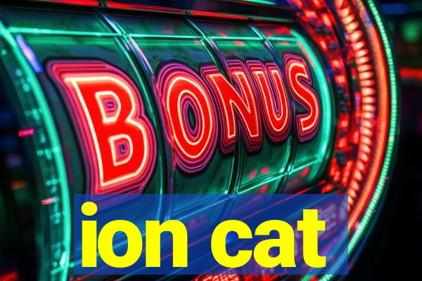 ion cat